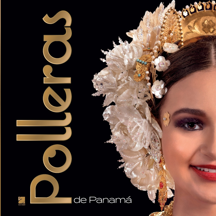 Książka Polleras de Panamá Efraín Gómez