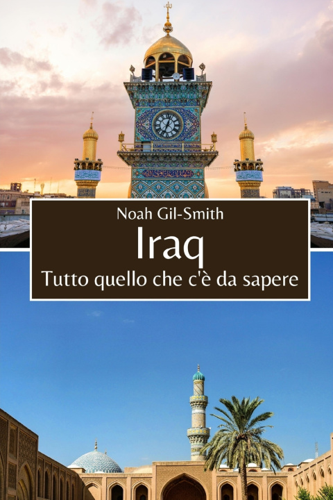 Knjiga Iraq Noah Gil-Smith