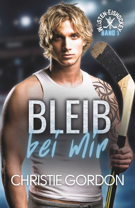 Kniha Bleib bei mir Christie Gordon