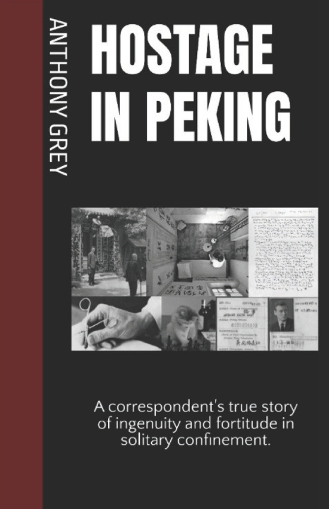Boek Hostage in Peking Anthony Grey