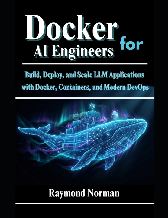 Kniha Docker for AI Engineers Raymond Norman