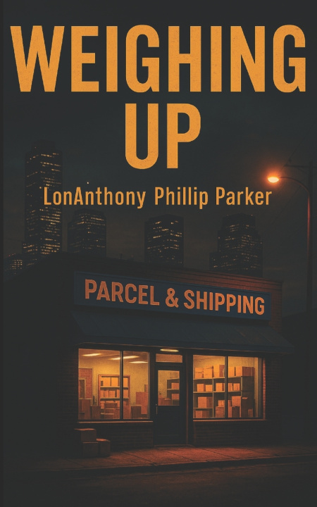 Kniha WEIGHING UP LonAnthony Phillip Parker