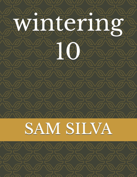 Kniha wintering 10 SAM SILVA