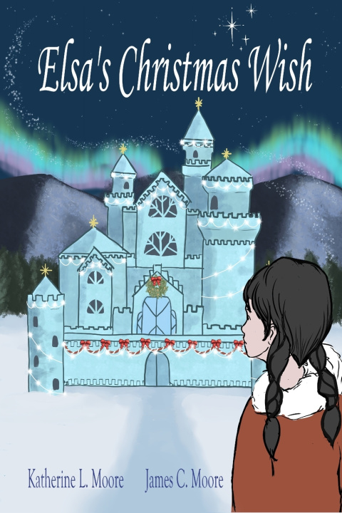 Book Elsa's Christmas Wish James Moore