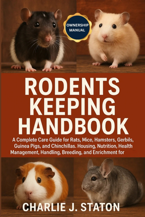 Knjiga RODENTS KEEPING HANDBOOK CHARLIE J. STATON