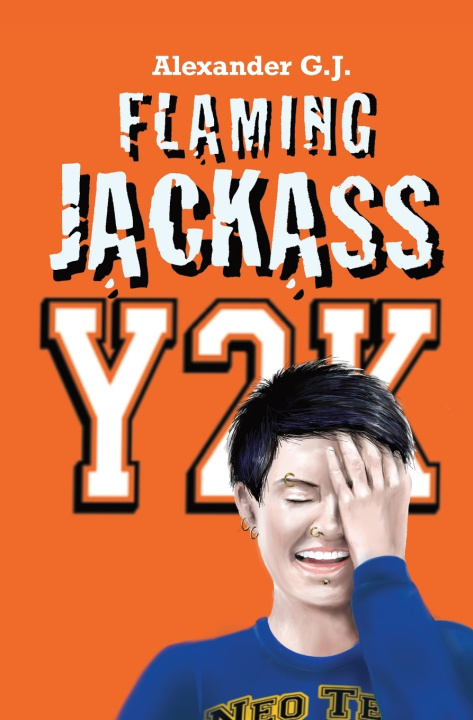 Book Flaming Jackass Alexander G. J.