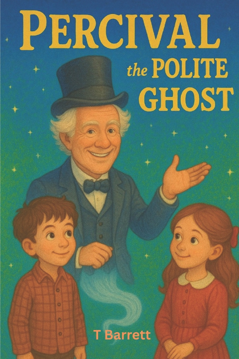 Kniha Percival the Polite Ghost T Barrett