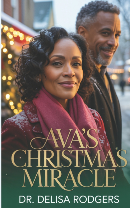 Knjiga Ava's Christmas Miracle Dr. Delisa Rodgers