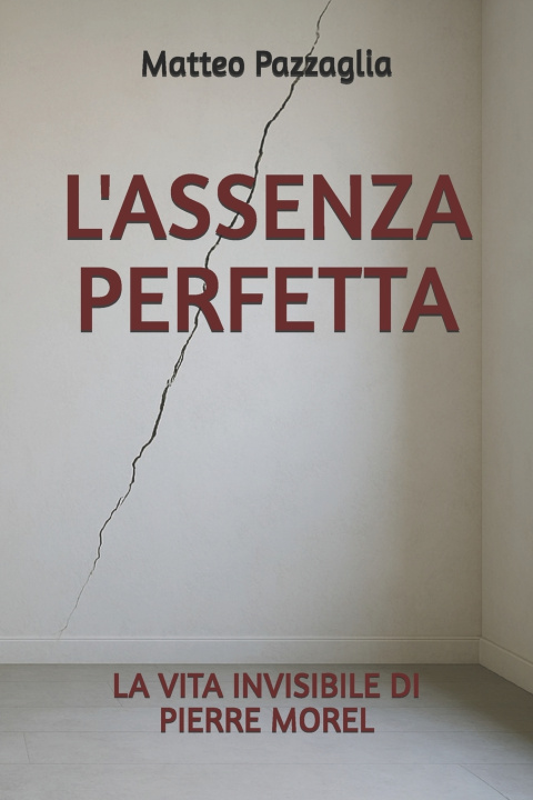Buch L'assenza perfetta Matteo Pazzaglia