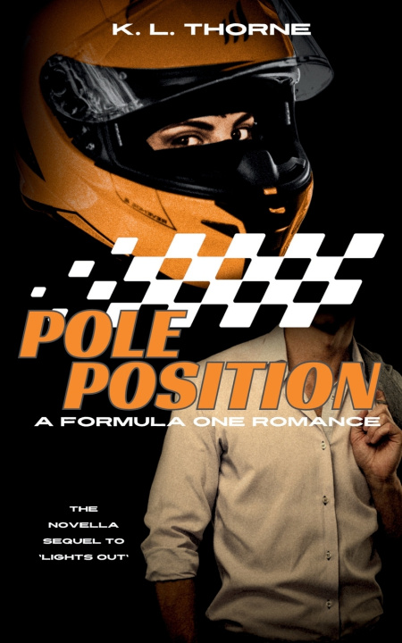 Kniha Pole Position K. L. Thorne