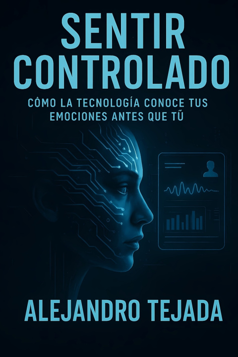Buch Sentir Controlado Alejandro Tejada