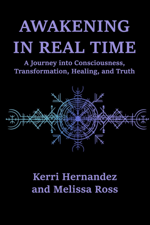 Buch Awakening in Real Time Melissa Ross