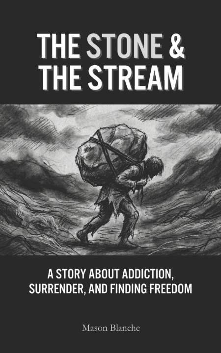 Kniha The Stone & The Stream Mason Blanche