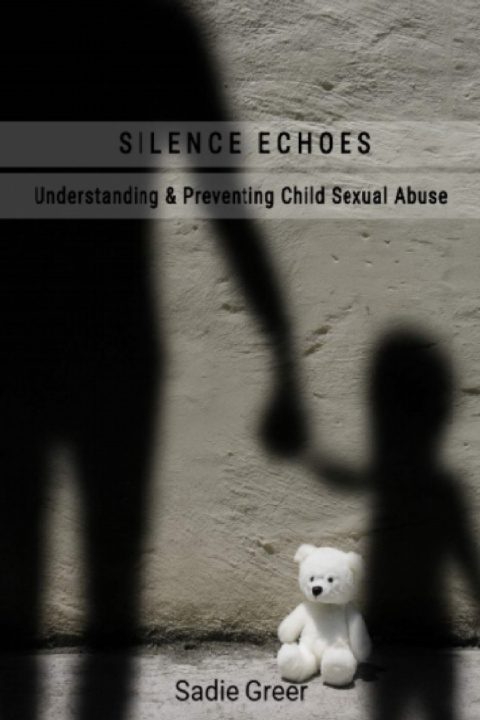 Kniha SILENCE ECHOES Sadie Greer