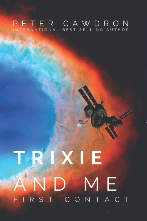 Buch Trixie & Me Peter Cawdron