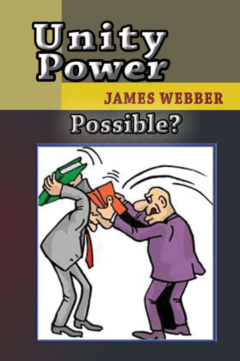 Kniha Unity Power James R Webber