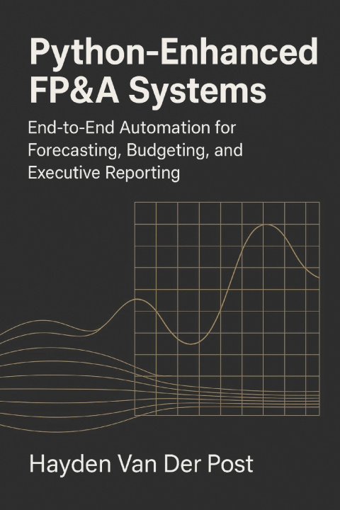 Kniha Python-Enhanced FP&A Systems Hayden Van Der Post