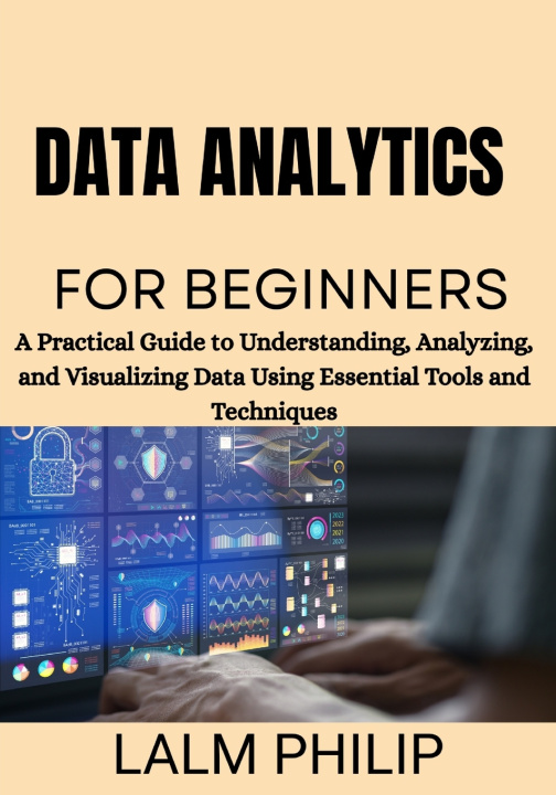 Kniha Data Analytics for Beginners LALM PHILIP
