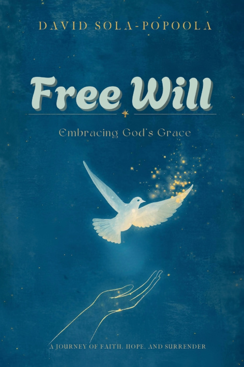 Knjiga Free Will David Sola-Popoola