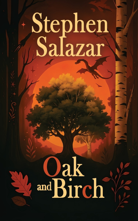 Kniha Oak and Birch Stephen Salazar
