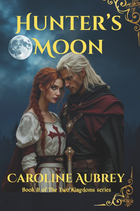 Kniha Hunter's Moon Caroline Aubrey