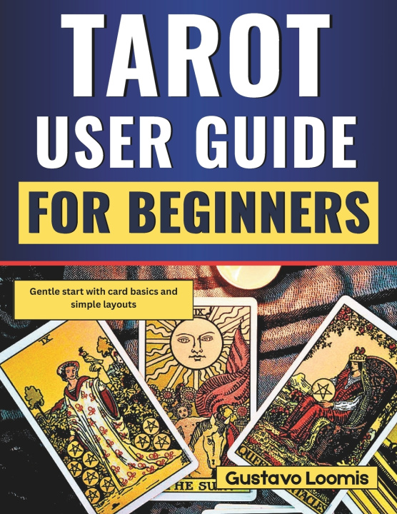 Buch Tarot User Guide for Beginners Gustavo Loomis