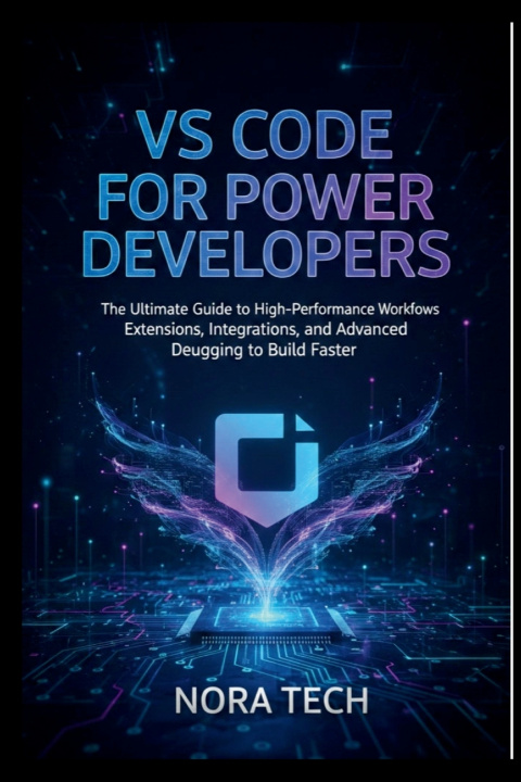 Kniha VS Code for Power Developers Nora Tech