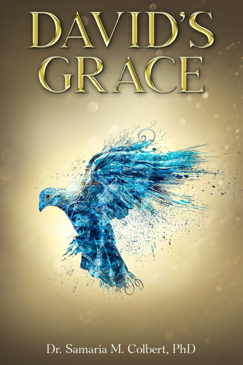 Kniha DAVID'S GRACE Dr. Samaria Maria Colbert PhD