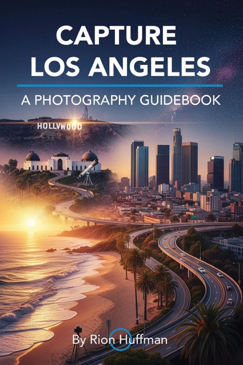 Kniha Capture Los Angeles Rion Huffman