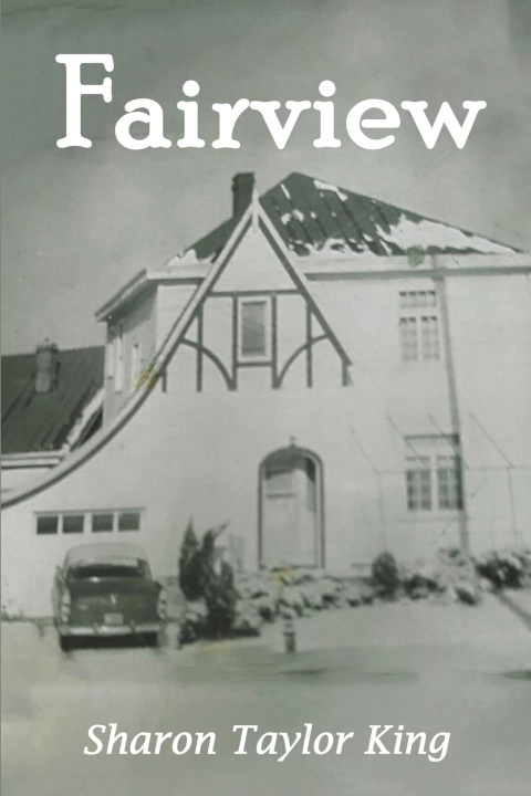 Kniha Fairview Sharon Taylor King