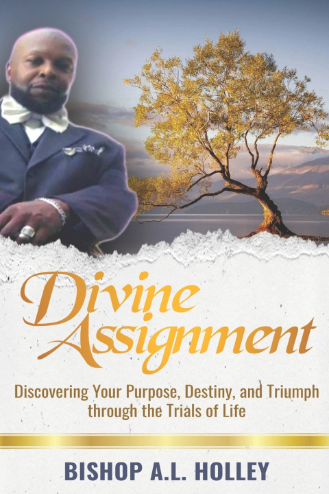 Carte Divine Assignment Bishop A.L. Holley