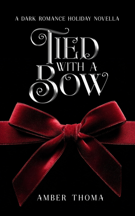 Knjiga Tied with a Bow Amber Thoma