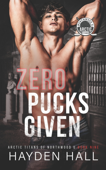 Kniha Zero Pucks Given Hayden Hall