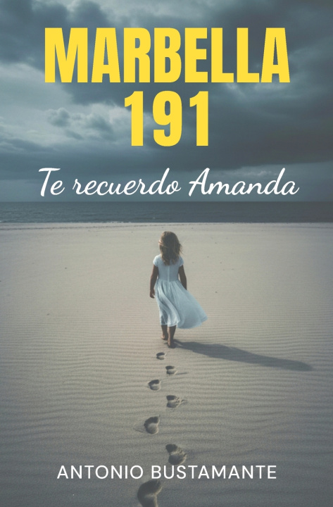 Kniha Marbella 191 Antonio Bustamante Ramírez