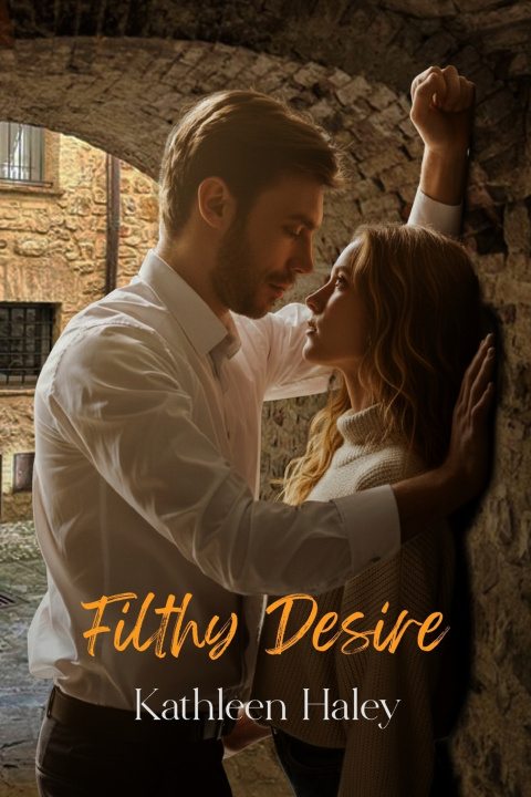 Kniha Filthy Desire Kathleen Haley
