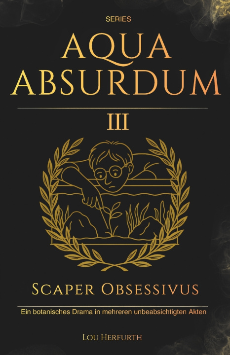 Kniha Aqua Absurdum III - Scaper Obsessivus Lou Herfurth