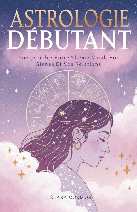 Knjiga Astrologie Débutant Élara Cosmos
