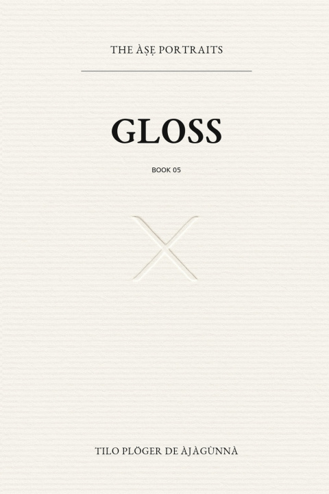 Kniha GLOSS TILO PLÖGER DE ÀJÀGÙNNÀ
