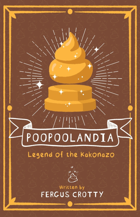 Kniha Poopoolandia Fergus Crotty