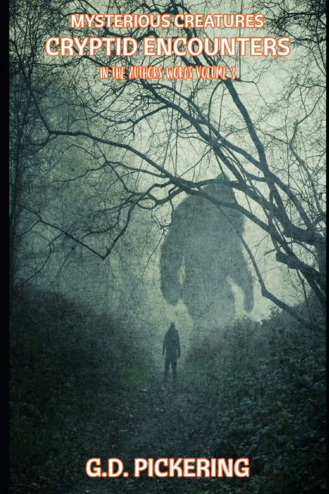 Kniha Mysterious Creatures G.D Pickering