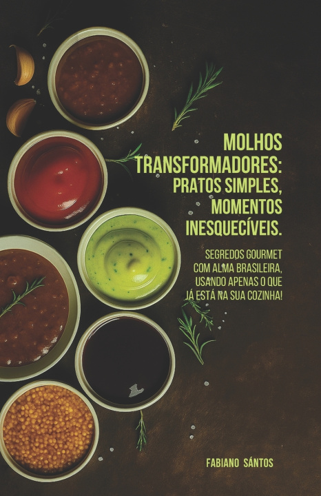 Kniha MOLHOS TRANSFORMADORES Fabiano Sántos