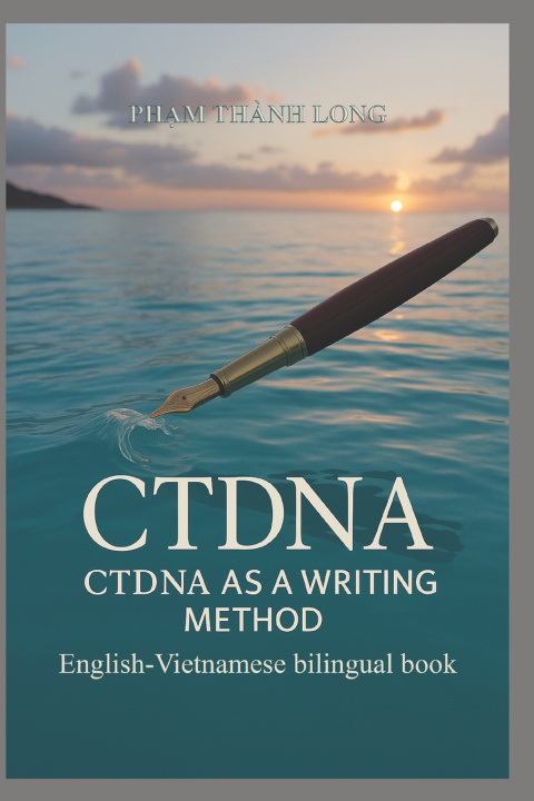 Kniha CTDNA AS A WRITING METHOD Pham Thanh Long
