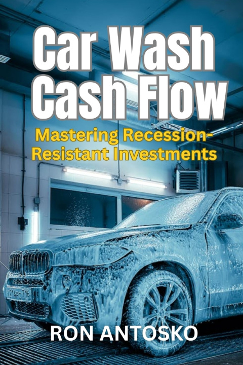 Książka Car Wash Cash Flow Ron Antosko