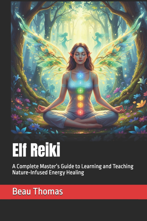 Kniha Elf Reiki Beau James Thomas