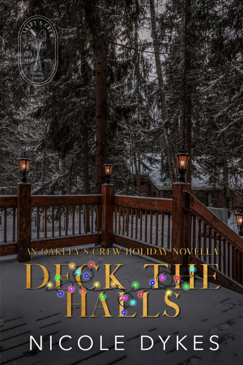 Kniha Deck The Halls Nicole Dykes