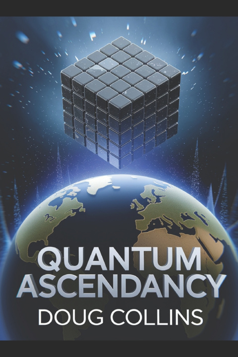 Kniha Quantum Ascendancy Doug Collins