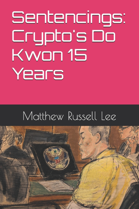 Kniha Sentencings Matthew Russell Lee