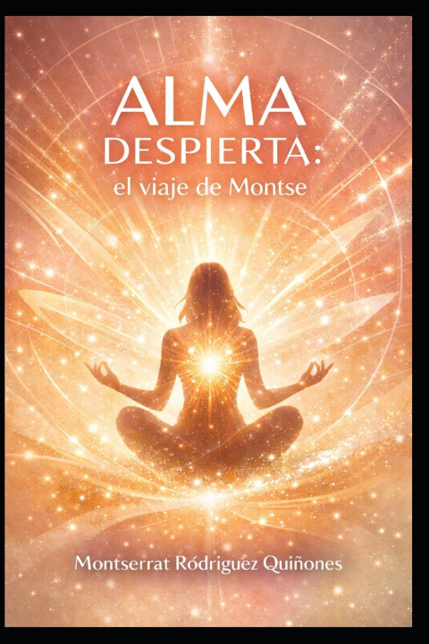Kniha Alma despierta Montserrat Rodríguez Quiñones