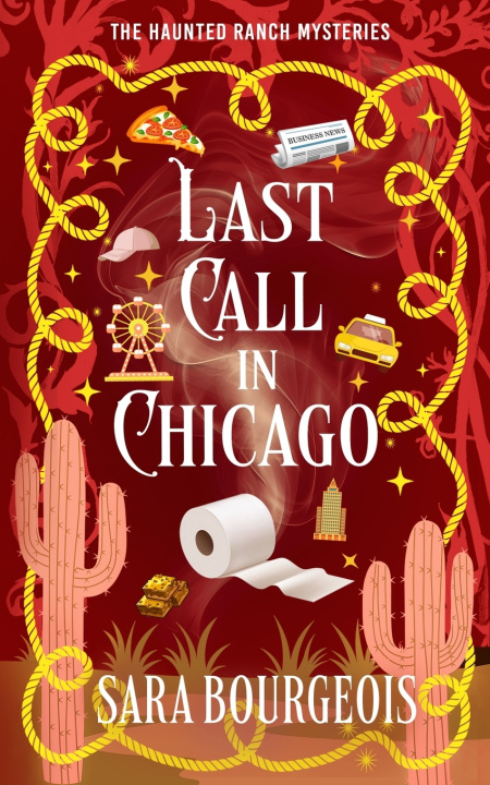 Kniha Last Call in Chicago Sara Bourgeois