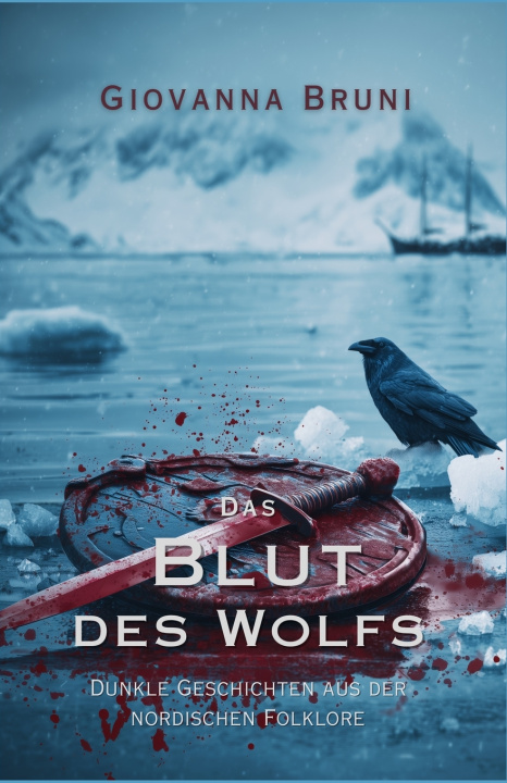 Kniha Das Blut des Wolfs Giovanna Bruni